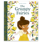 The Grumpy Fairies