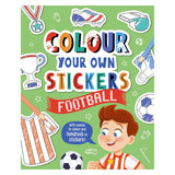 Colour Your Own Stickers: Football