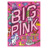 My Big Pink Book of Colouring