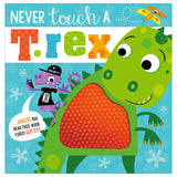 Never Touch a T. rex!