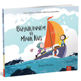 Büyükannem ve Minik Kuş