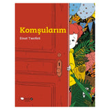Komşularım