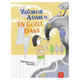 Yağmur Adam ve En Güzel Dans
