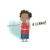 The Drama Llama : A Story About Soothing Anxiety