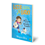 Lizzie And Lucky: The Mystery Of The Missing Puppy