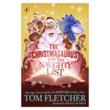 The Christmasaurus and the Naughty List