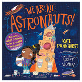 We Are All Astronauts