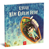 Eyvah Kim Oldum Ben?
