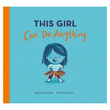 This Girl Can Do Anything
