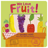 We Love Fruit!