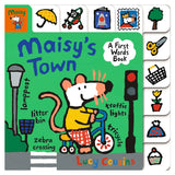 Maisy's Town: A First Words Book