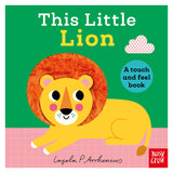 This Little Lion: A Touch And Feel Book