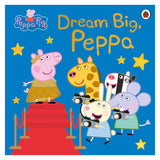Peppa Pig: Dream Big Peppa!