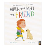 When You Meet My Friend