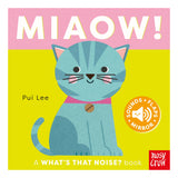 What's That Noise? Miaow!