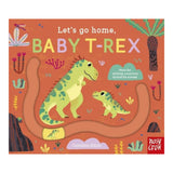 Let's Go Home, Baby T-Rex