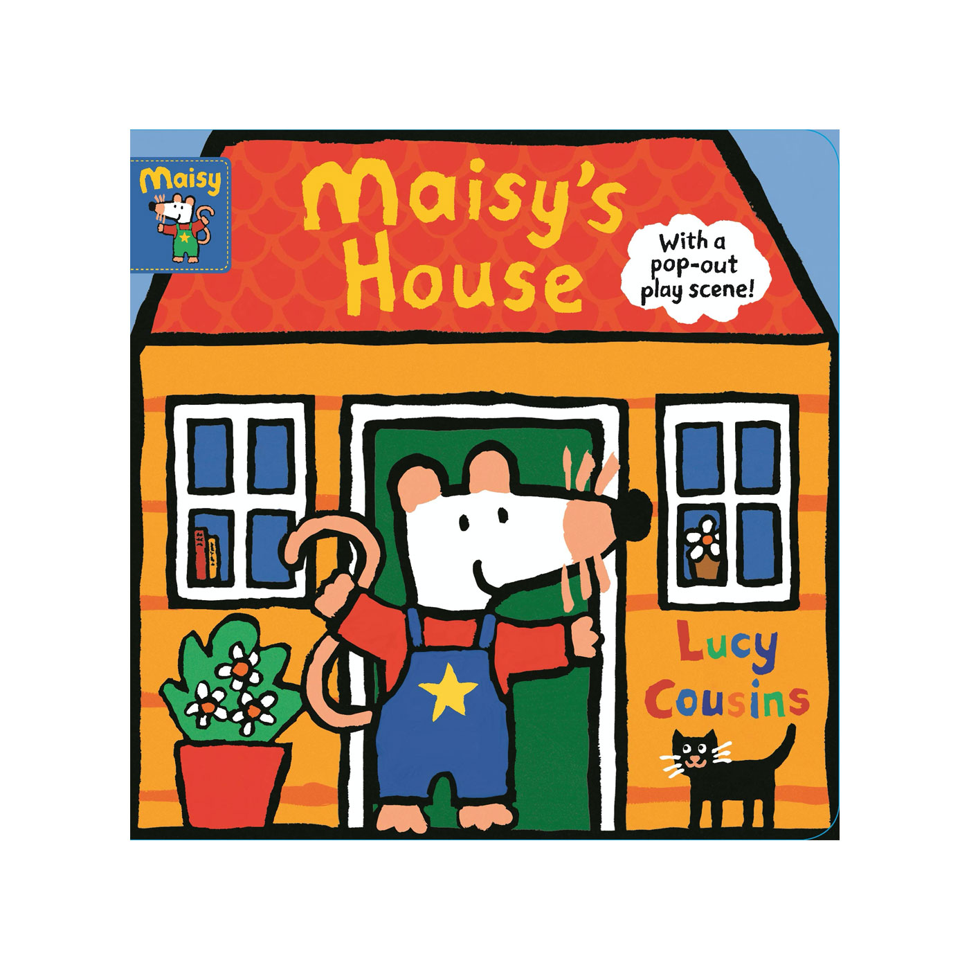 WALKER BOOKS Maisy's House