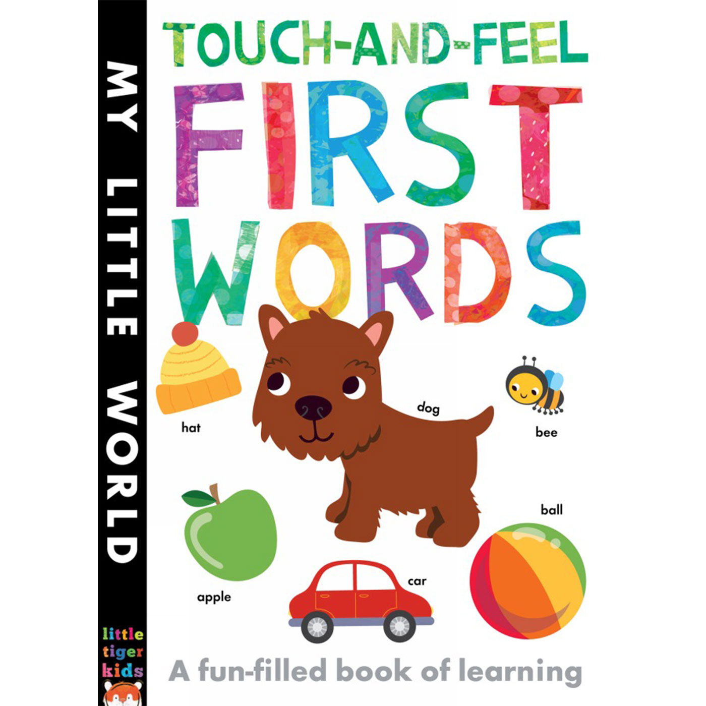 LITTLE TIGER Touch And Feel First Words