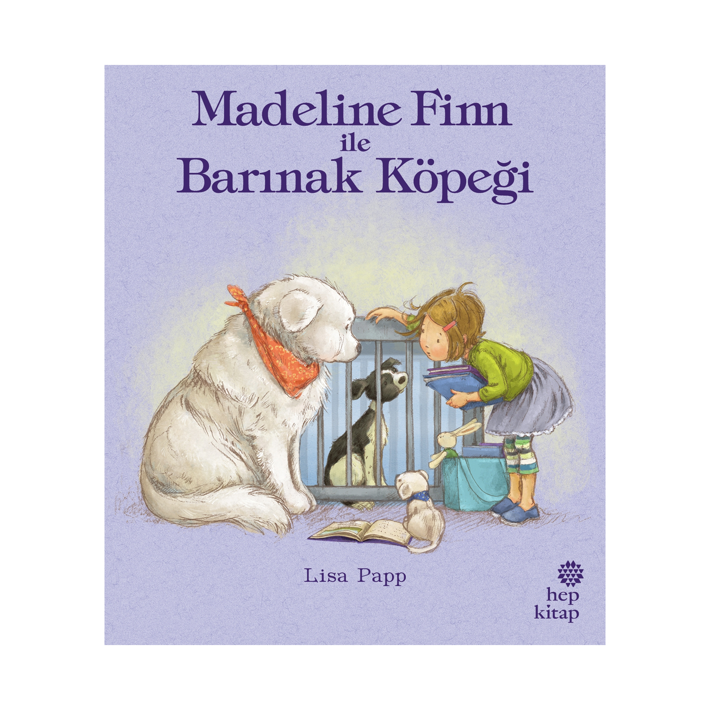 HEP KİTAP Madeline Finn İle Barınak Köpeği