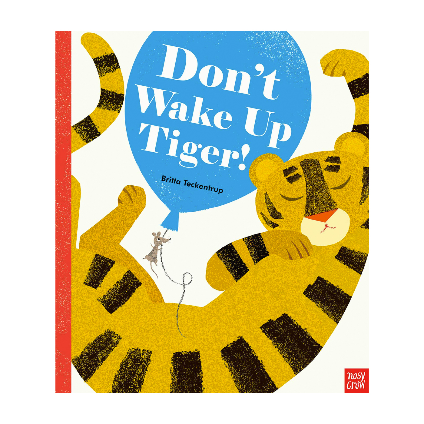  Don't Wake Up Tiger!