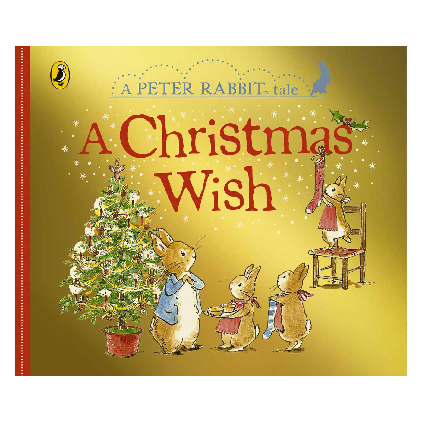  Peter Rabbit Tales: A Christmas Wish