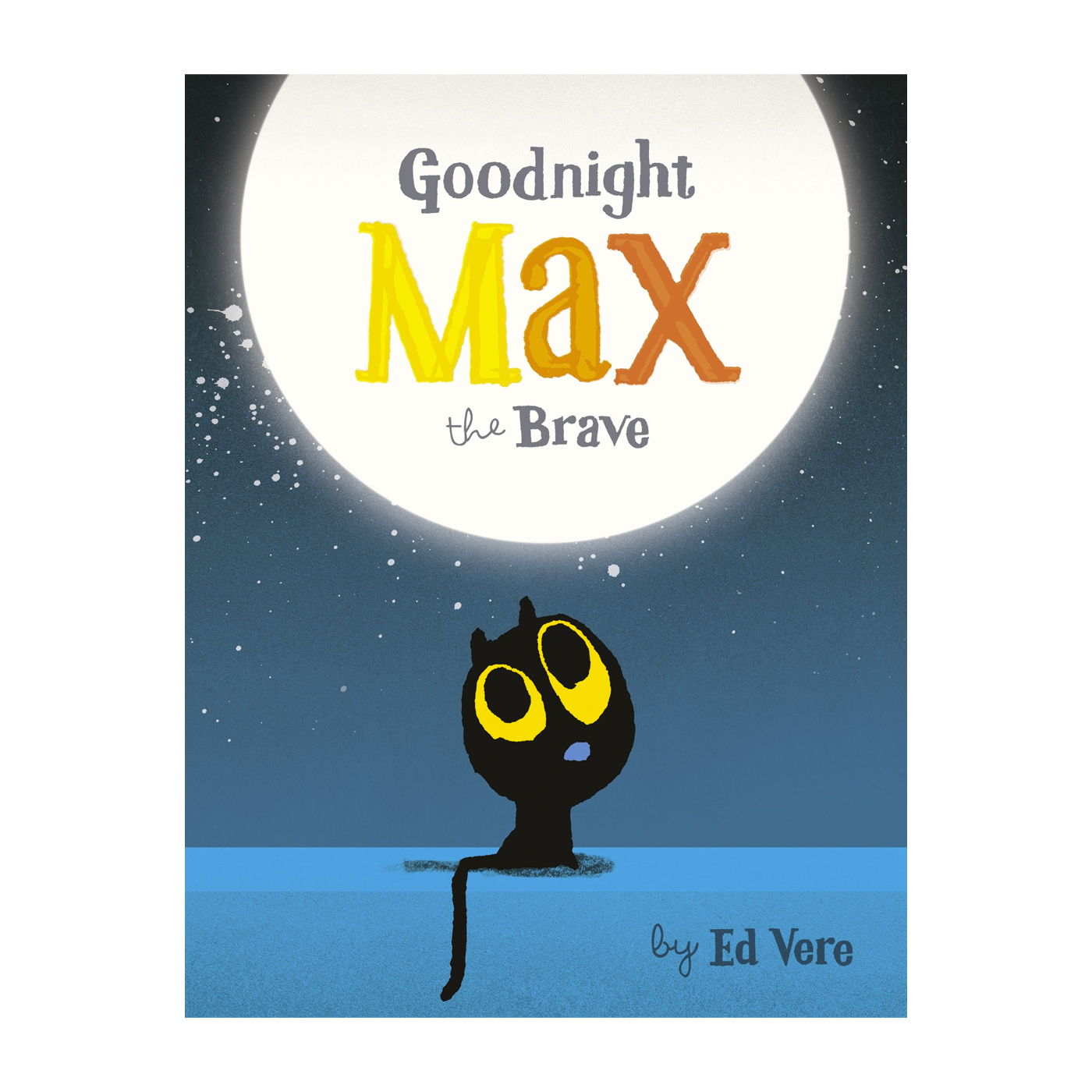  Goodnight, Max The Brave