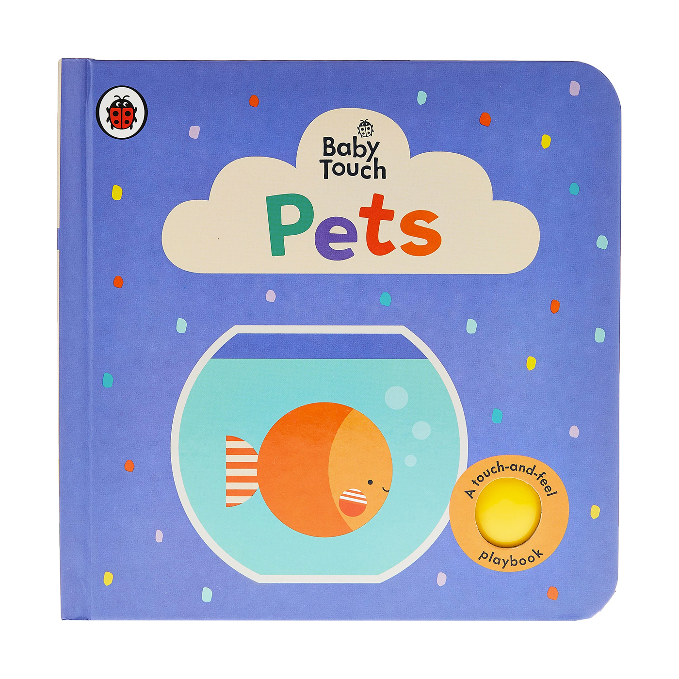 LADYBIRD Baby Touch: Pets