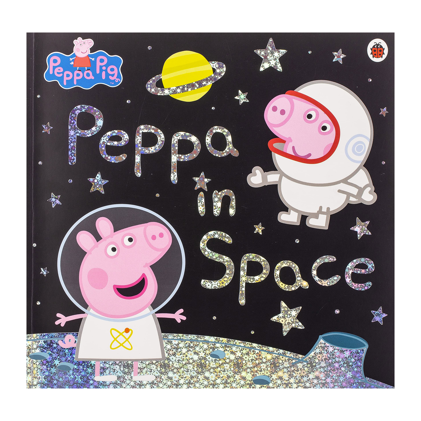 LADYBIRD Peppa Pig: Peppa In Space