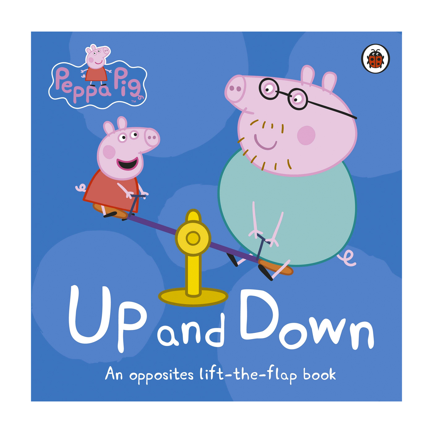 LADYBIRD Peppa Pig: Up And Down