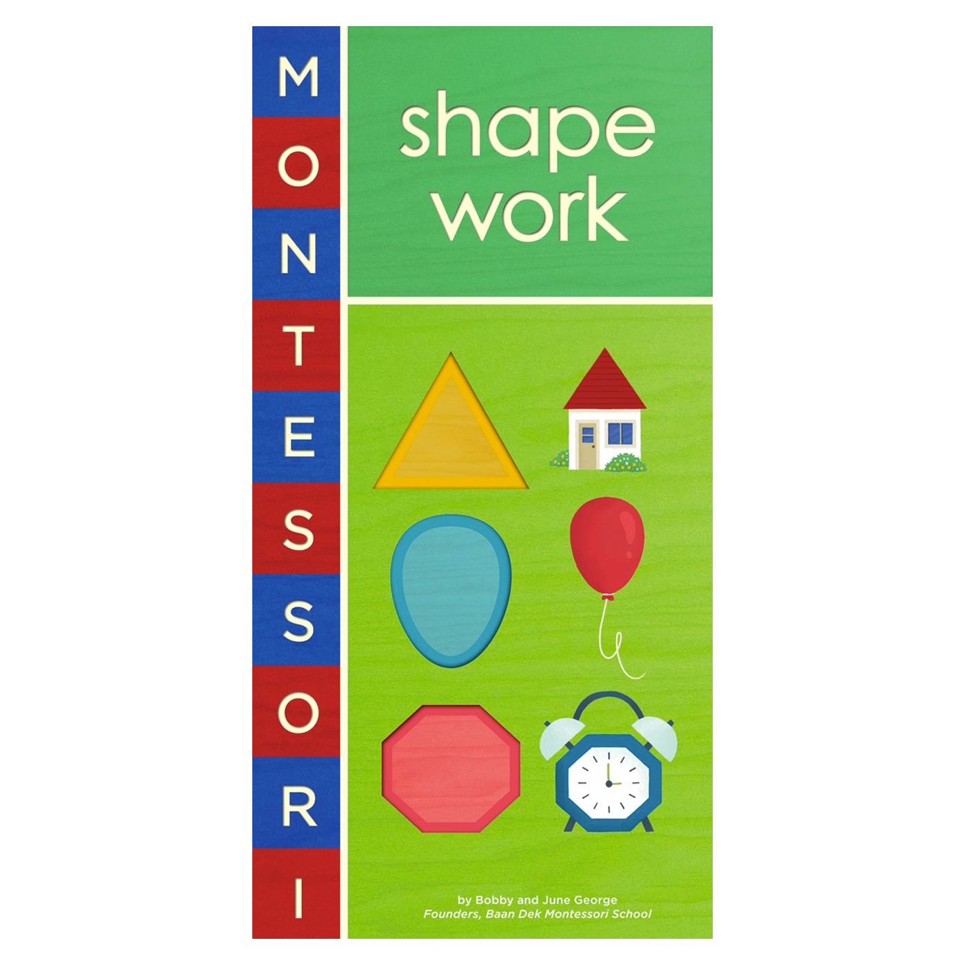 ABRAMS BOOKS Montessori: Shape Work