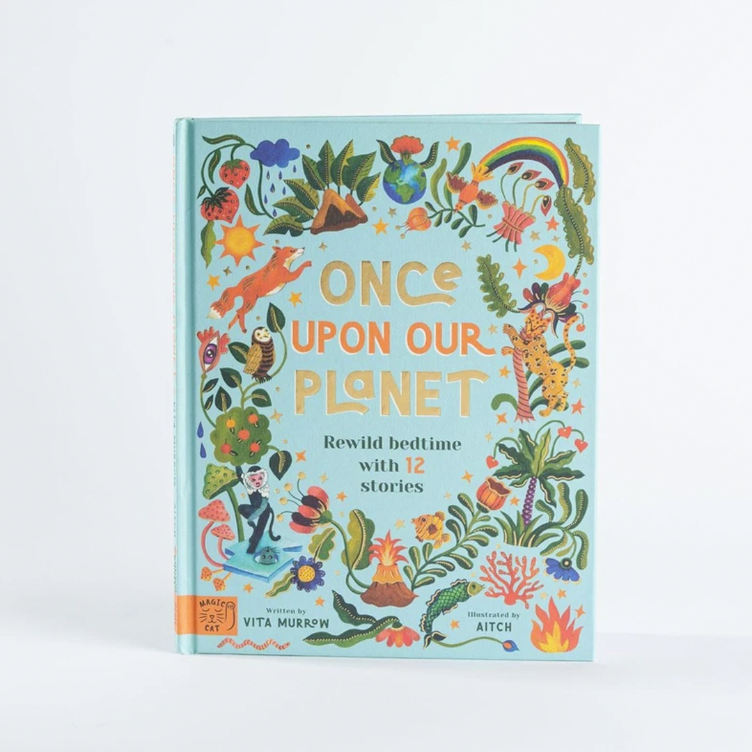 MAGIC CAT Once Upon Our Planet: Rewild Bedtime With 12 Stories