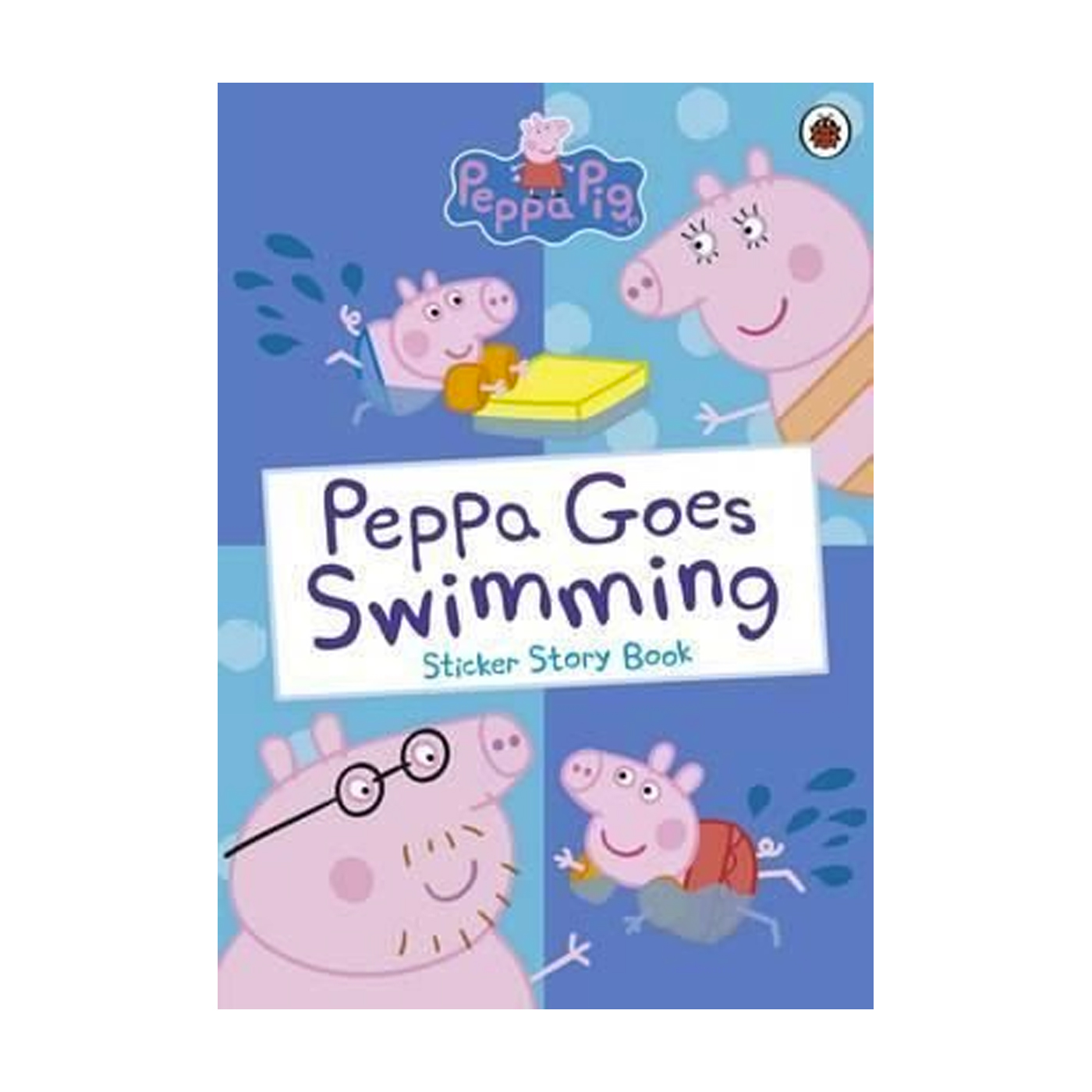 LADYBIRD Peppa Pig: Peppa Goes Swimming
