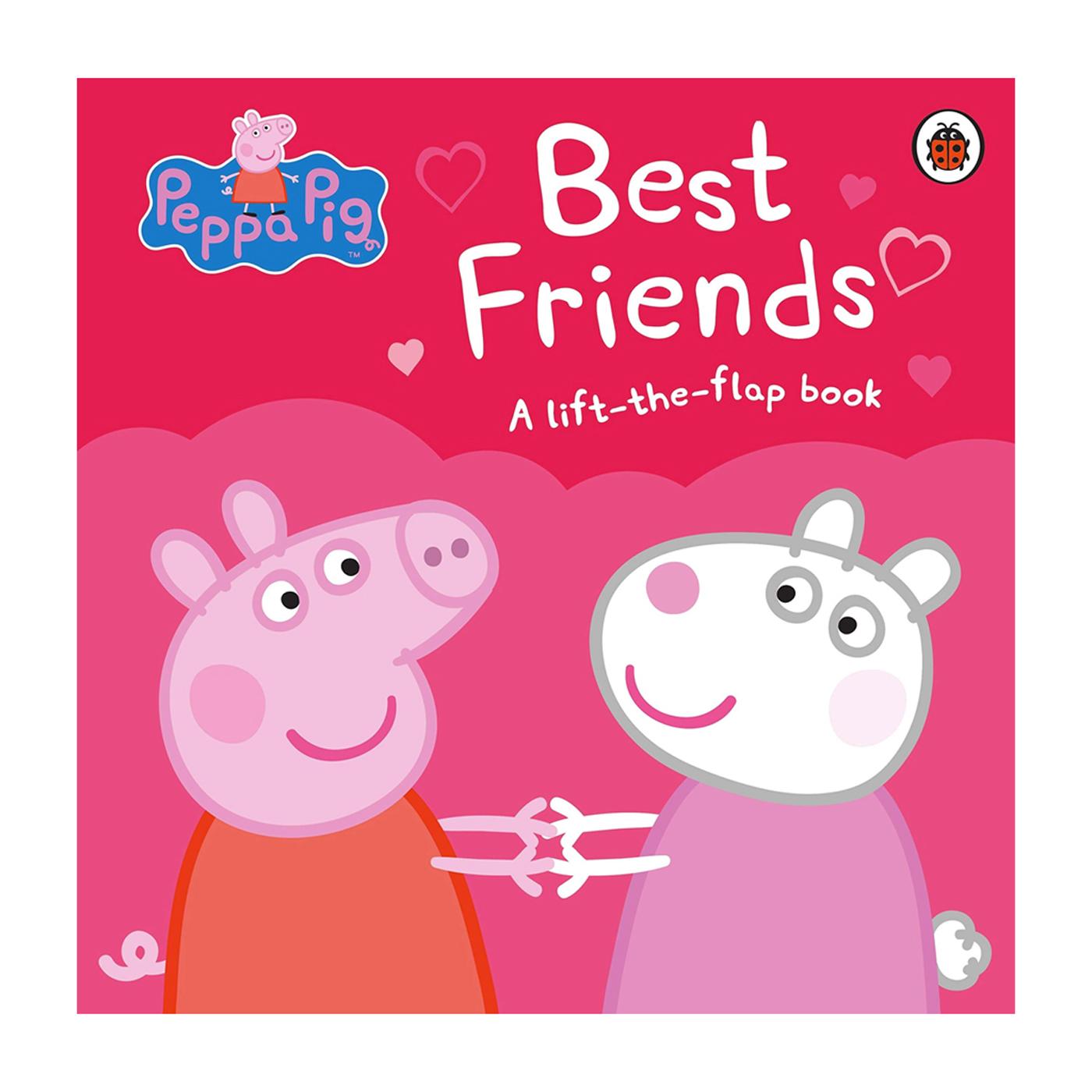 LADYBIRD Peppa Pig: Best Friends