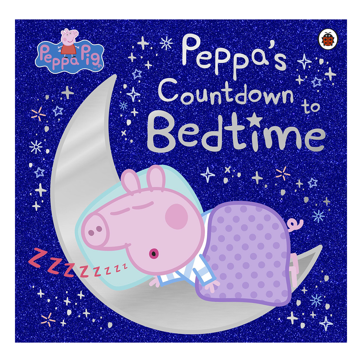 LADYBIRD Peppa Pig: Peppas Countdown to Bedtime