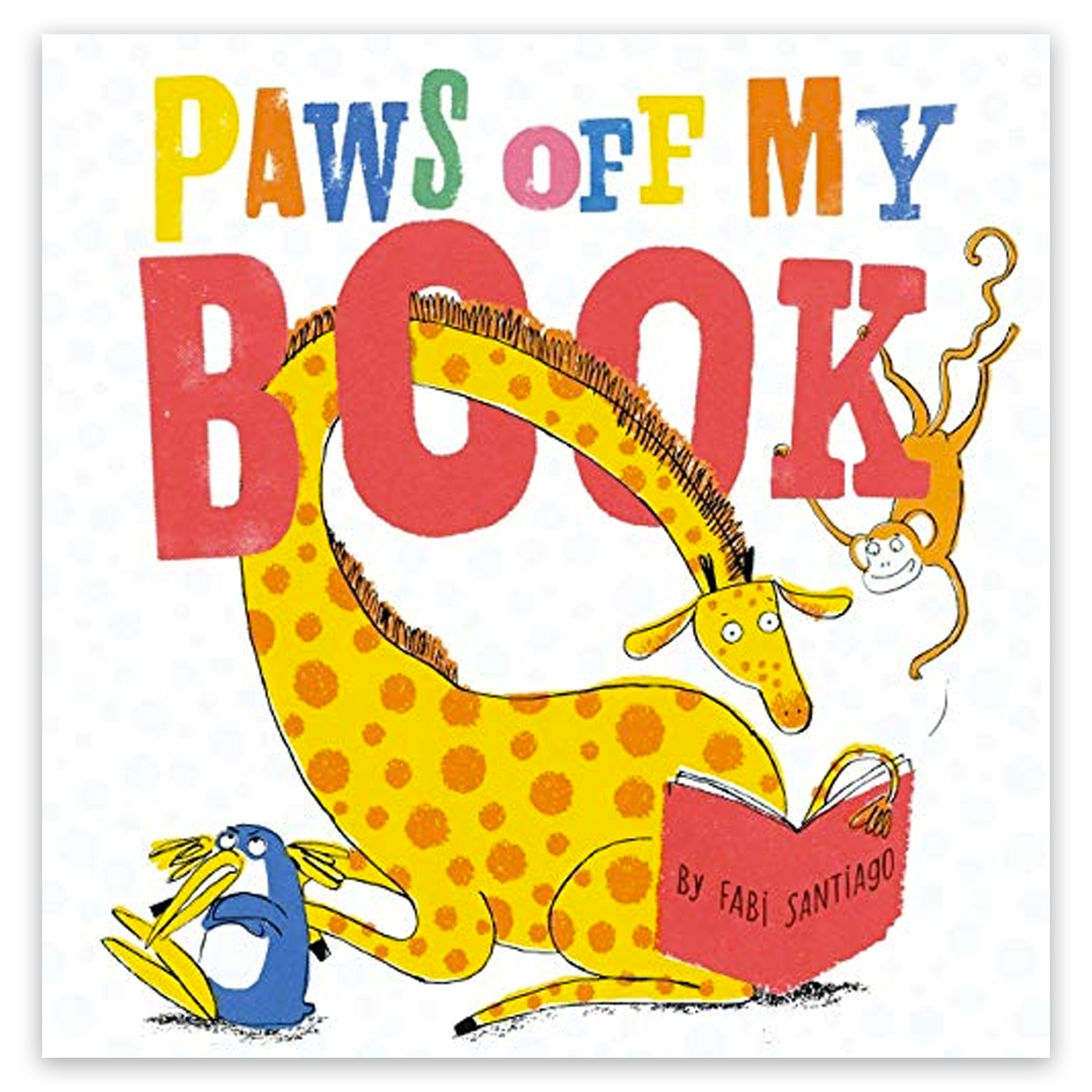 SCHOLASTIC Paws Off My Book