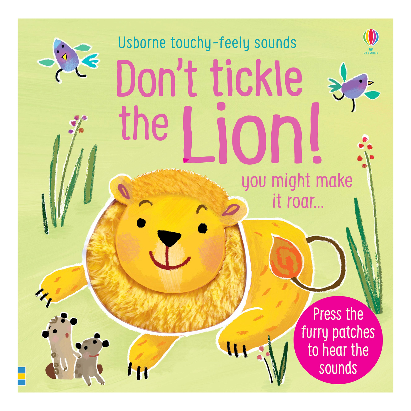  Don't tickle the Lion!