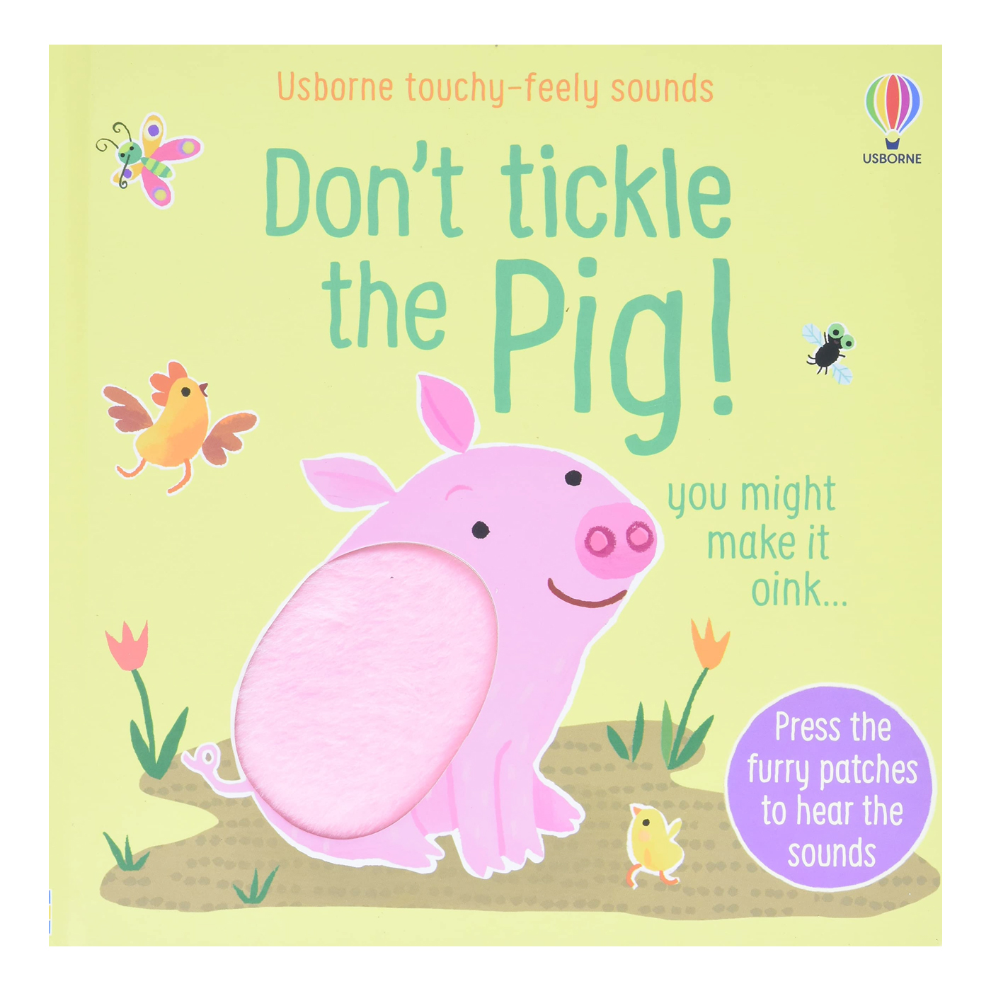 USBORNE Don't Tickle the Pig!