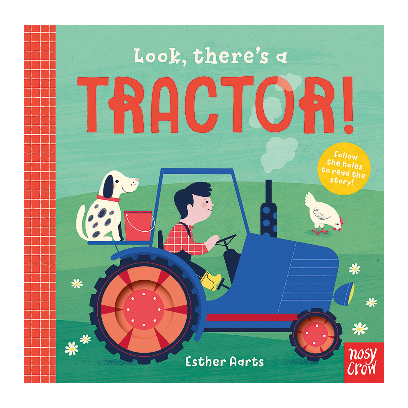 NOSY CROW Look, there's a Tractor!