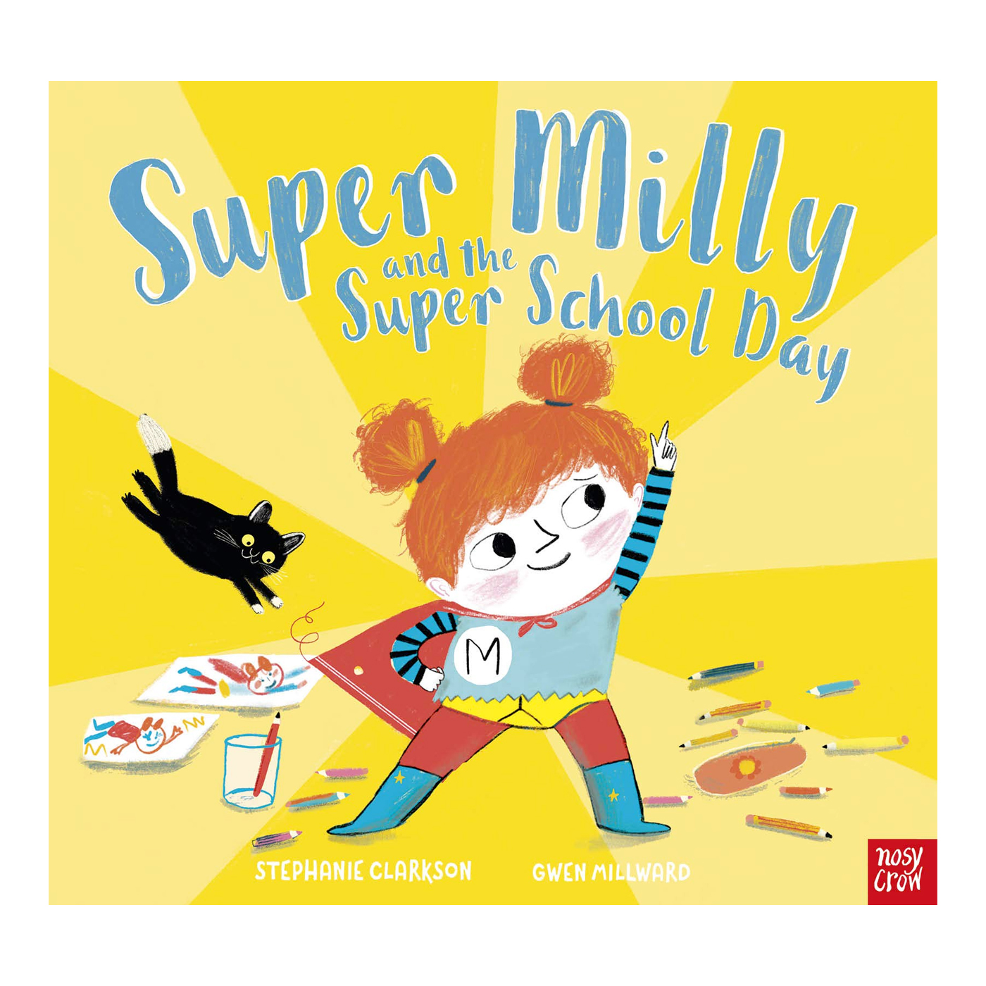 NOSY CROW Super Milly and the Super School Day