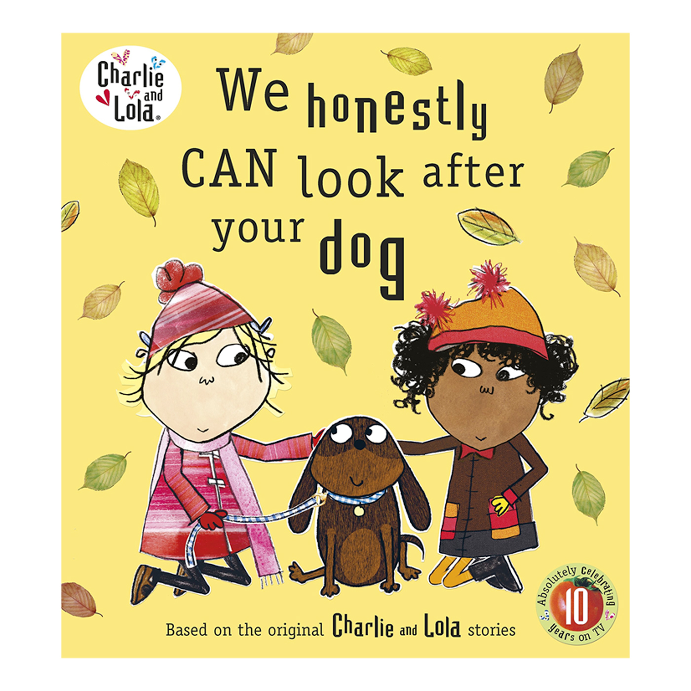 PUFFIN Charlie And Lola: We Honestly Can Look After Your Dog