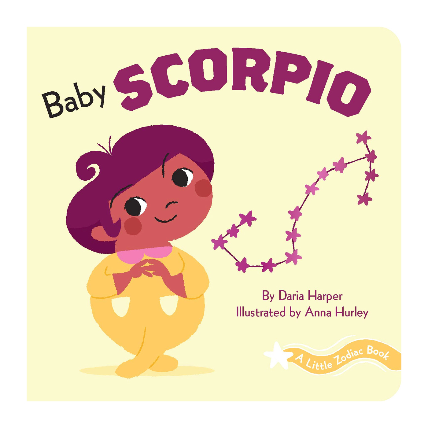 ABRAMS BOOKS Little Zodiac Book: Baby Scorpio