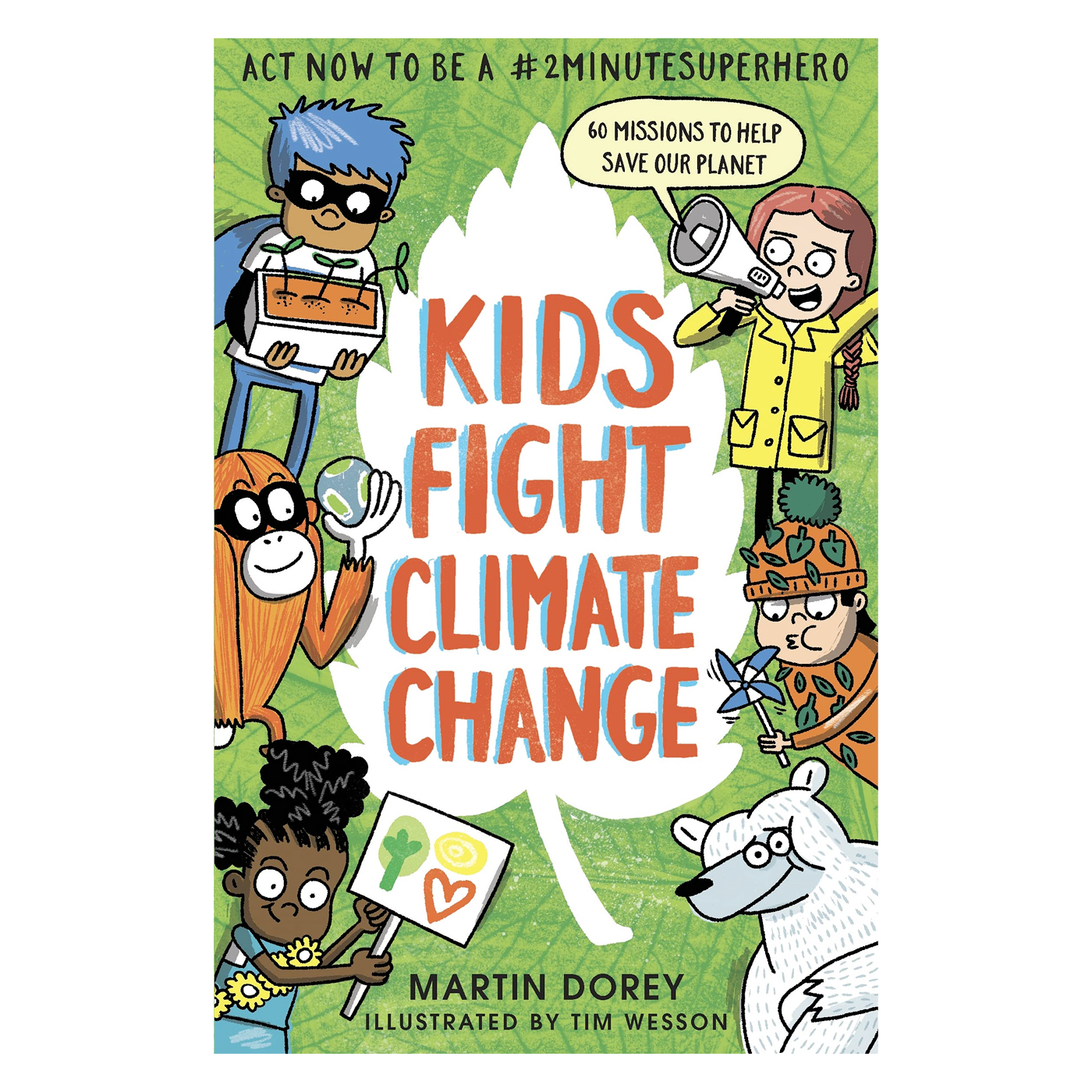 WALKER BOOKS Kids Fight Climate Change