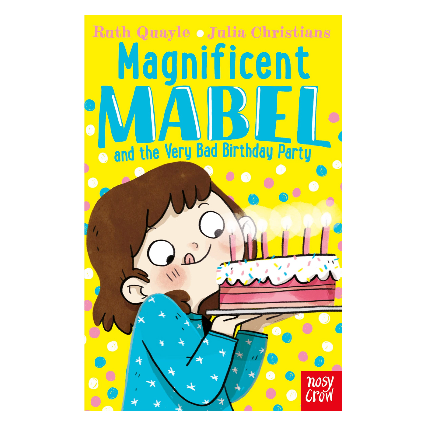  Magnificent Mabel and the Very Bad Birthday Party