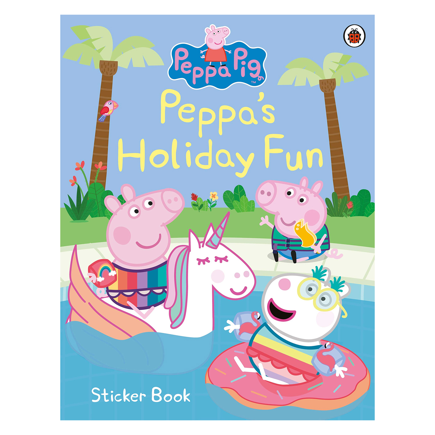 LADYBIRD Peppa Pig: Peppas Holiday Fun Sticker Book
