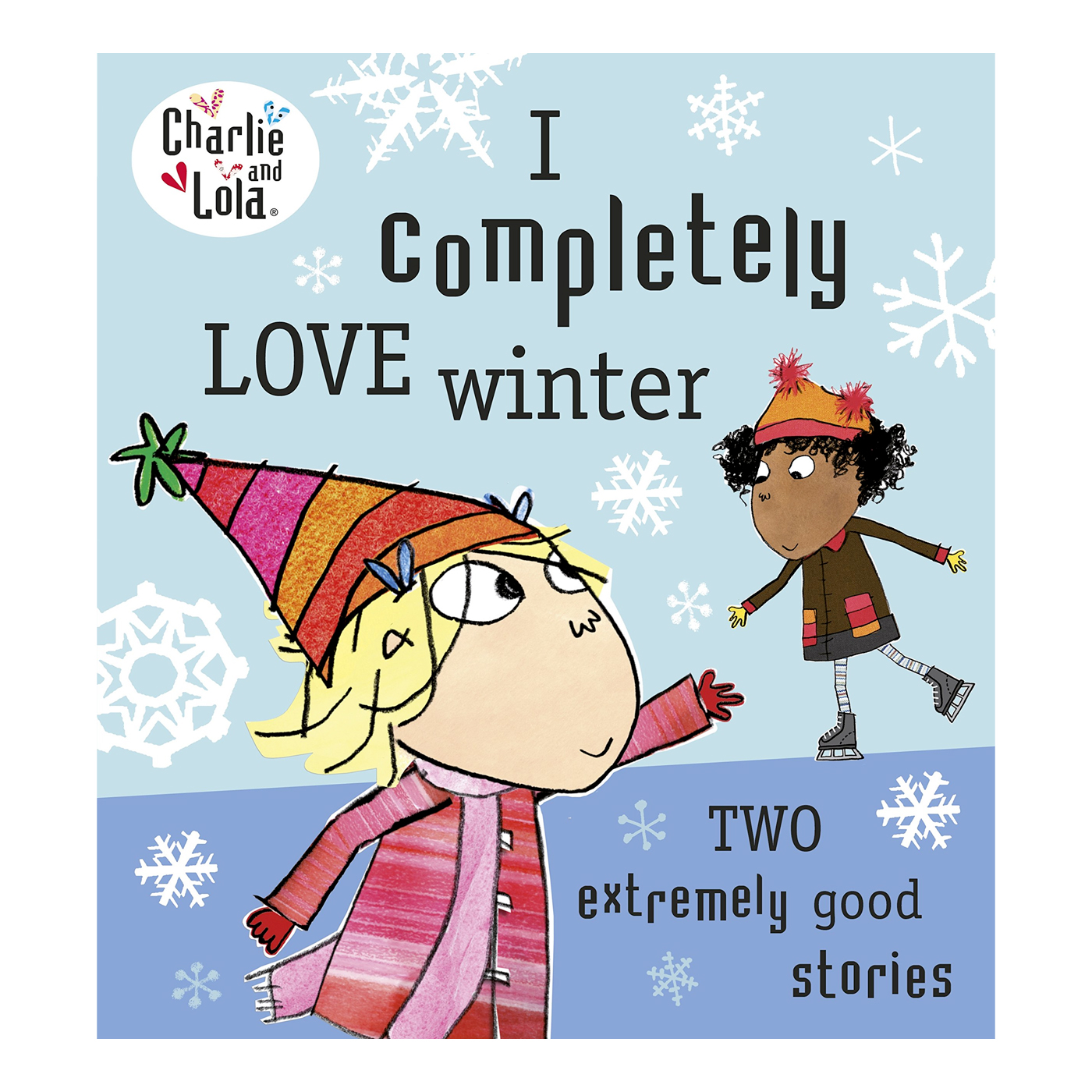  Charlie and Lola: I Completely Love Winter