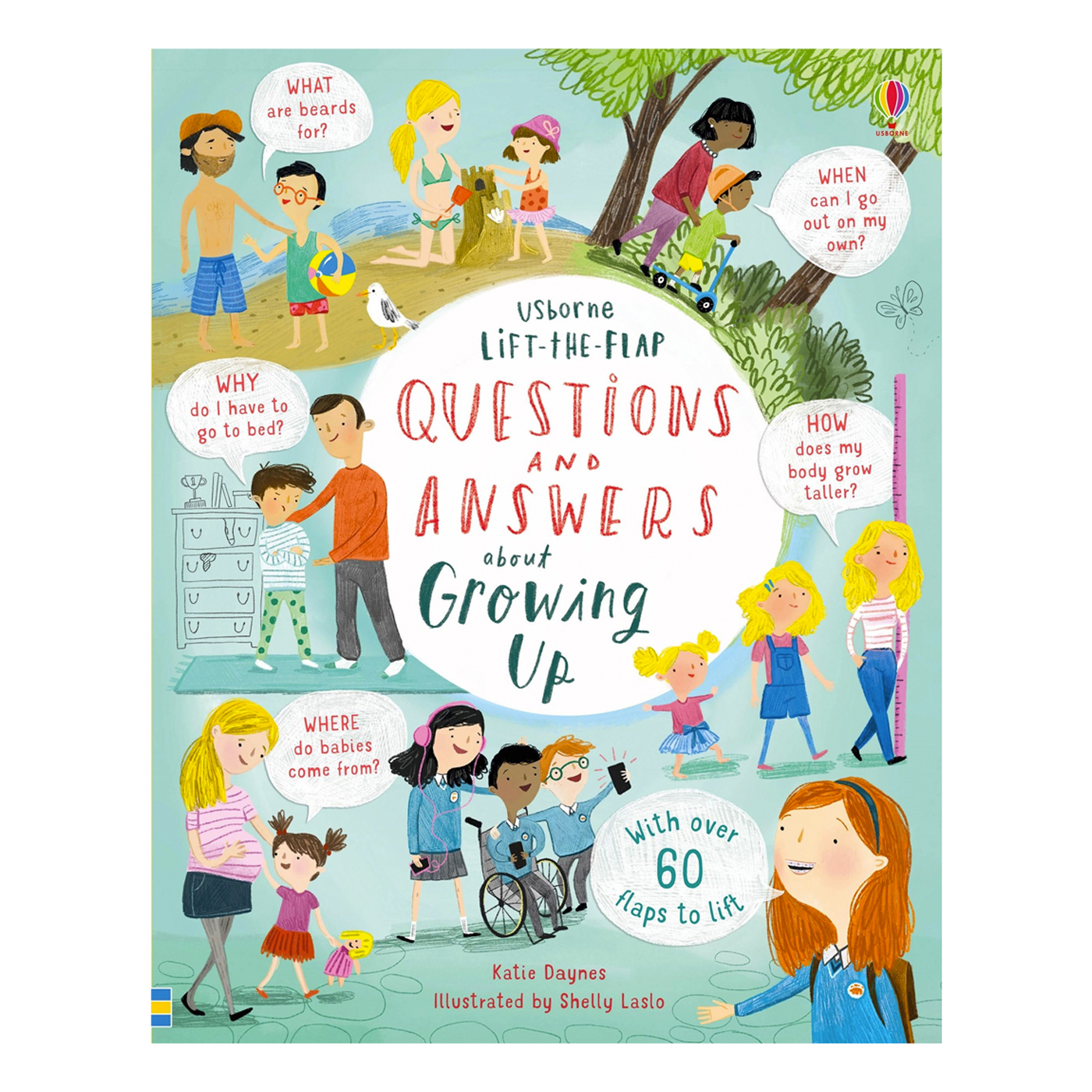USBORNE Lift-the-flap Questions and Answers about Growing Up
