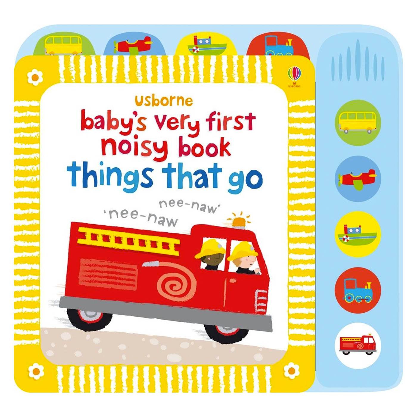 USBORNE Baby's Very First Noisy Books - Things That Go