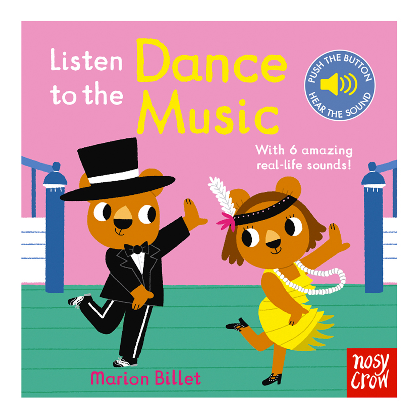 NOSY CROW Listen to the: Dance Music