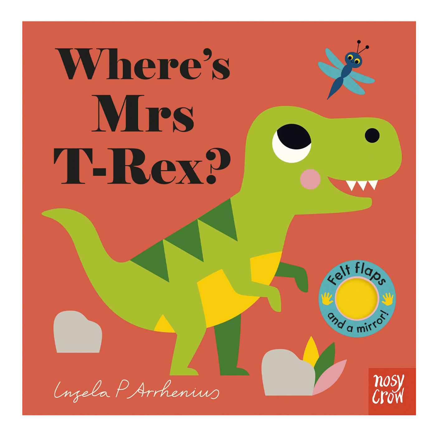 NOSY CROW Where’s Mrs T-Rex?
