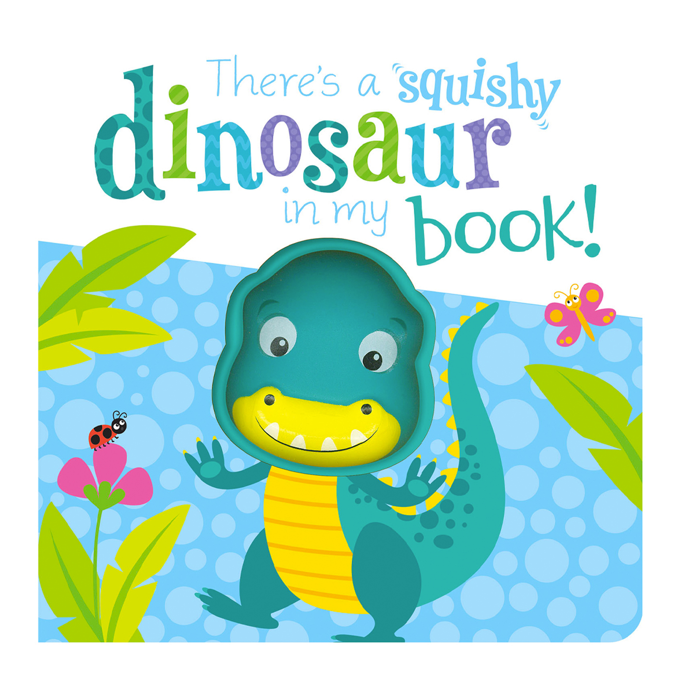  There's a Dinosaur in My Book!